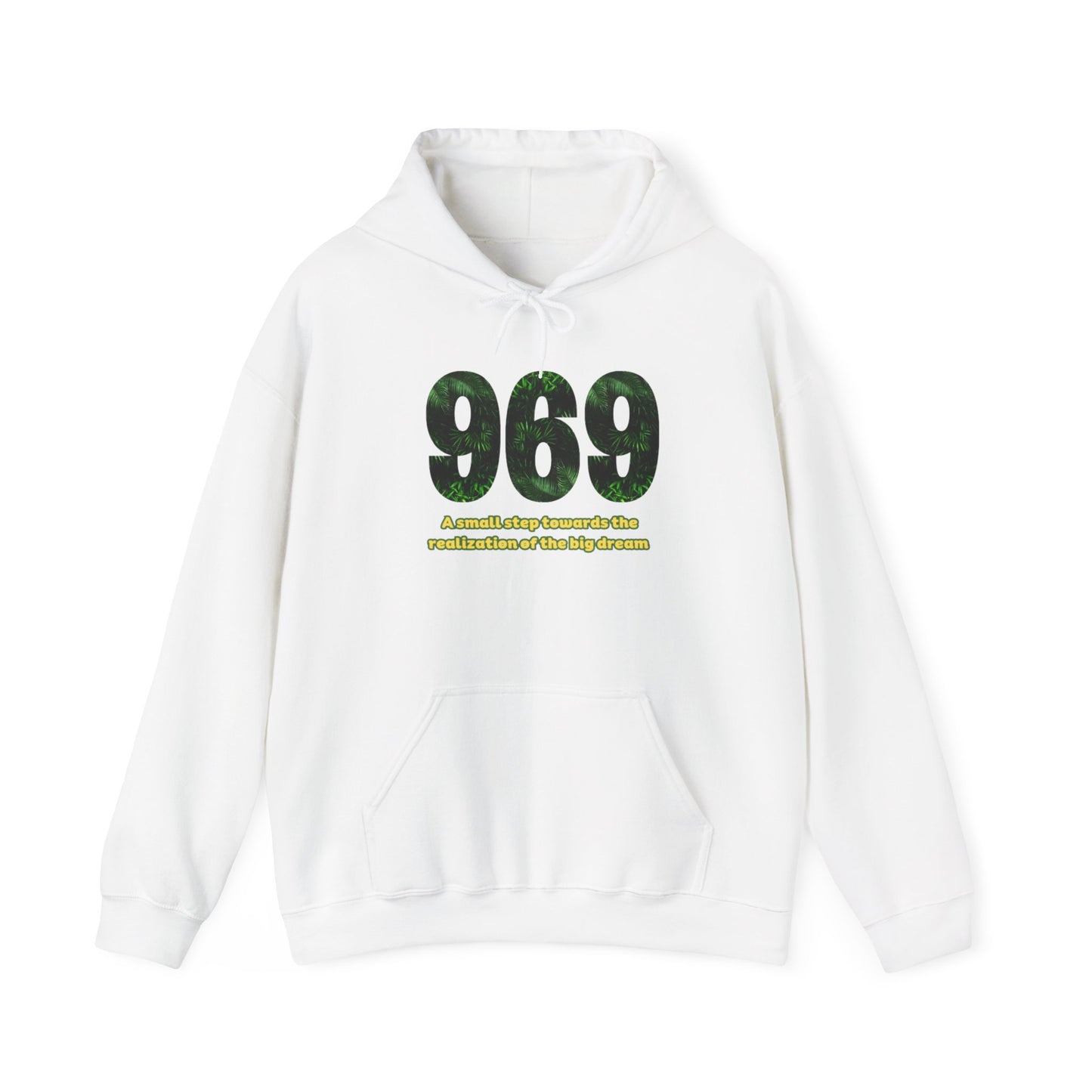 Hooded sweatshirt Brand 969 with motivation phrases to make your big dreams come true