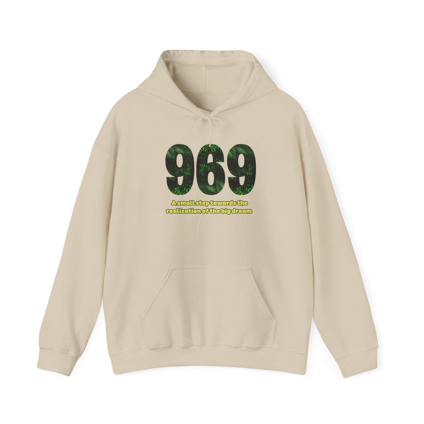 Hooded sweatshirt Brand 969 with motivation phrases to make your big dreams come true
