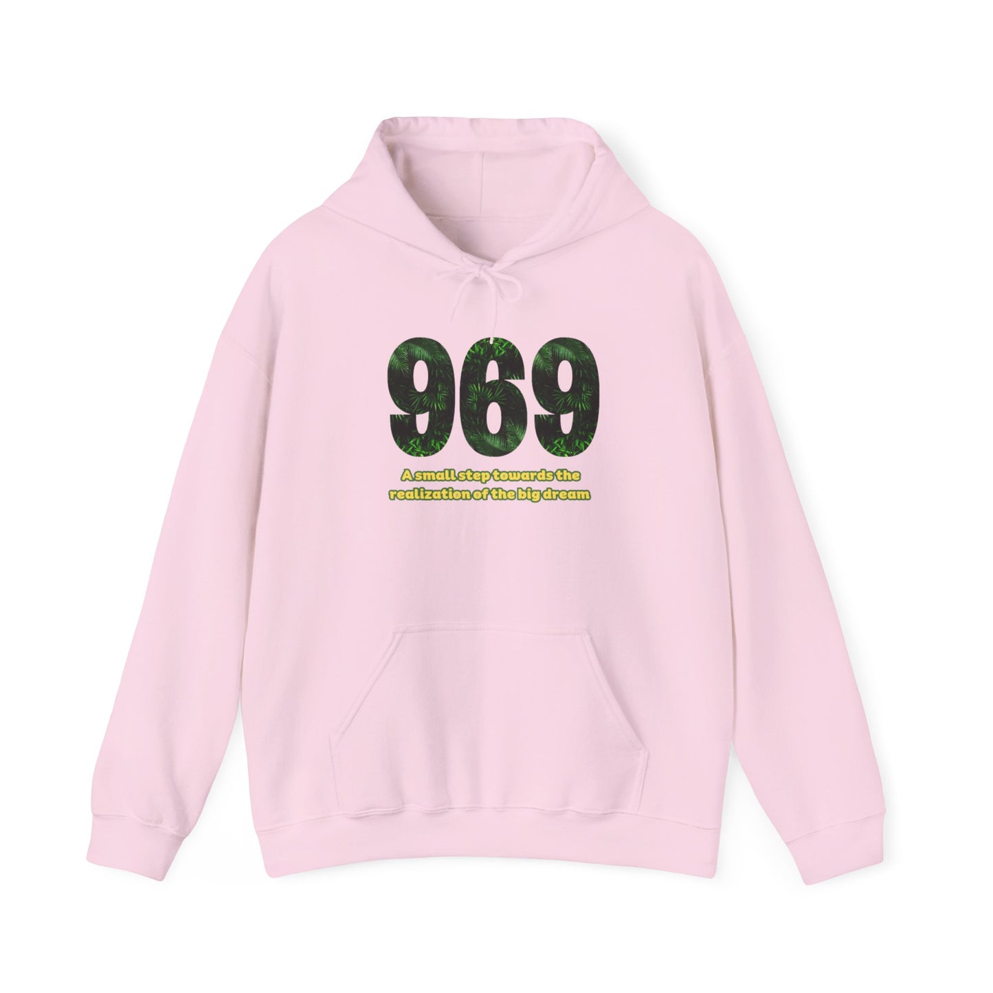 Hooded sweatshirt Brand 969 with motivation phrases to make your big dreams come true