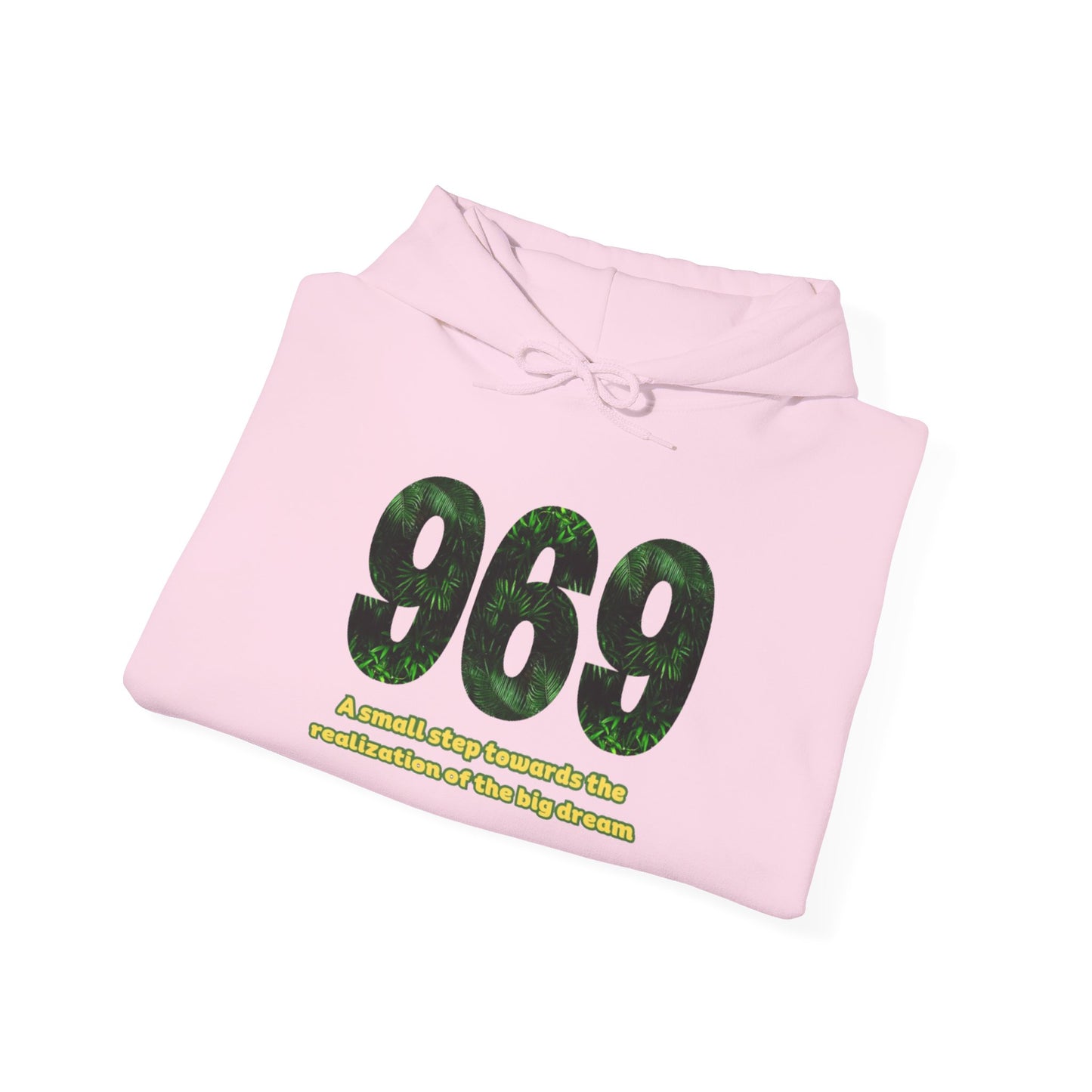 Hooded sweatshirt Brand 969 with motivation phrases to make your big dreams come true