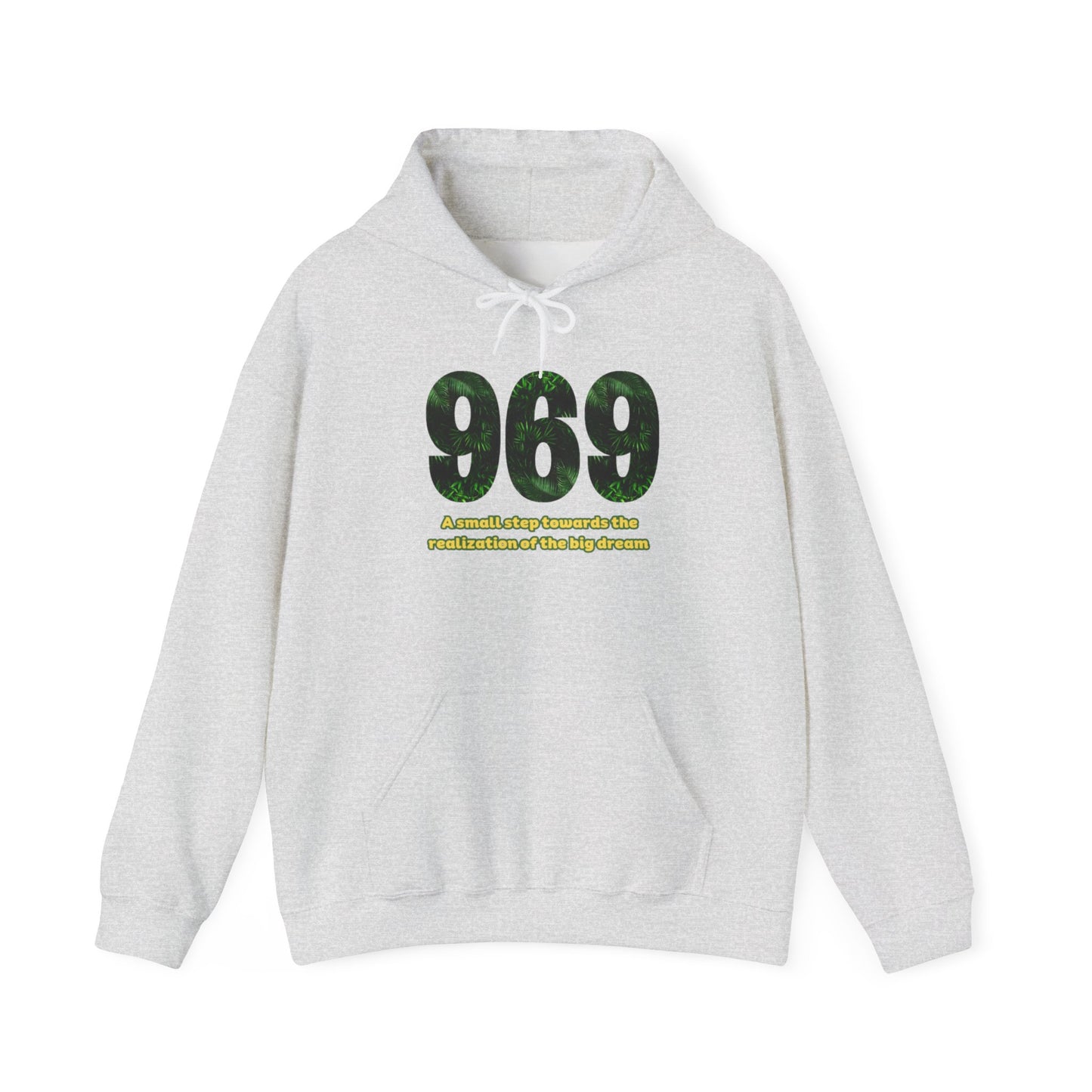 Hooded sweatshirt Brand 969 with motivation phrases to make your big dreams come true