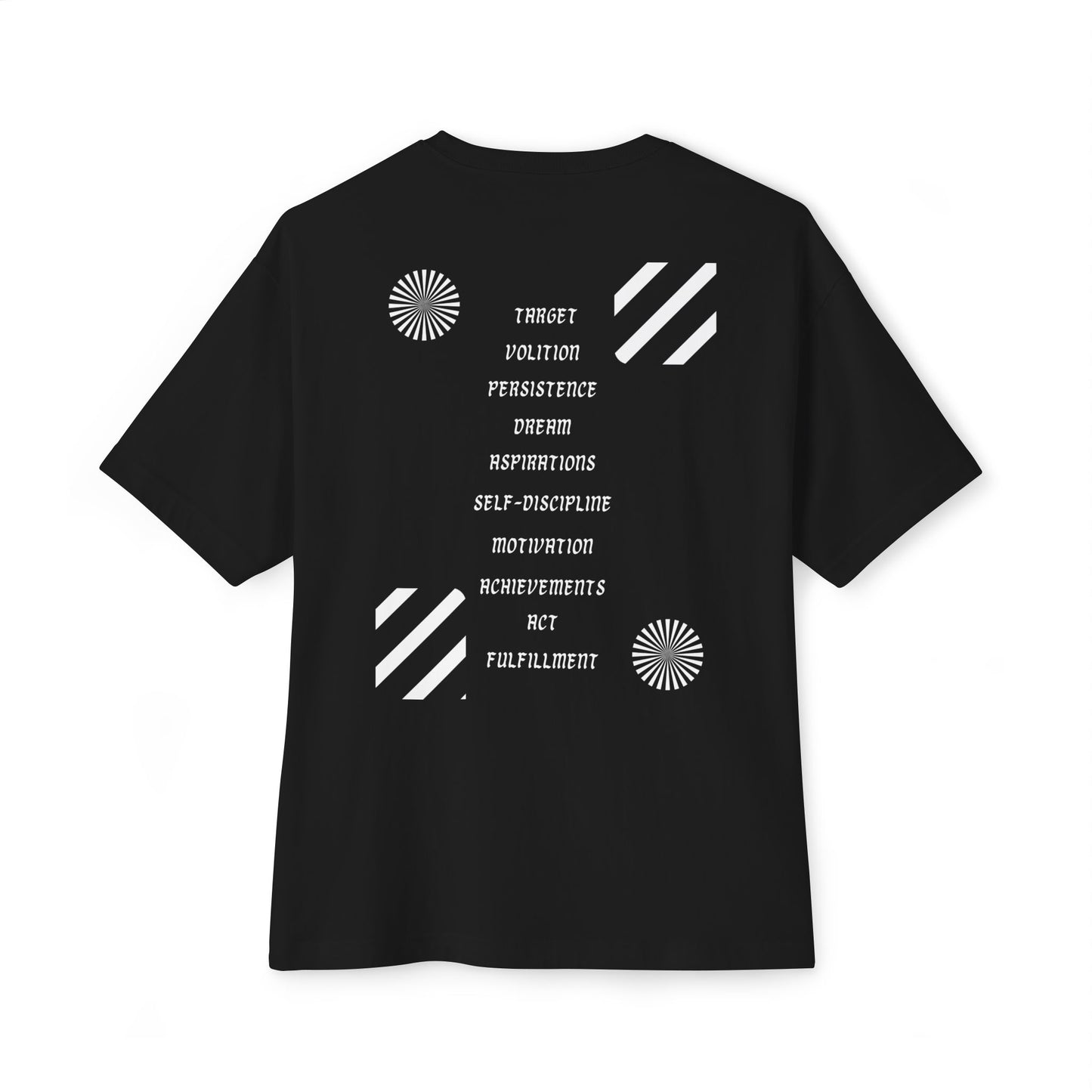 T-shirt BE PURPOSEFUL AND DON'T GIVE UP ON YOURSELF